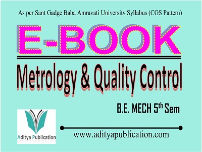 Metrology & Quality Control 5th Semester