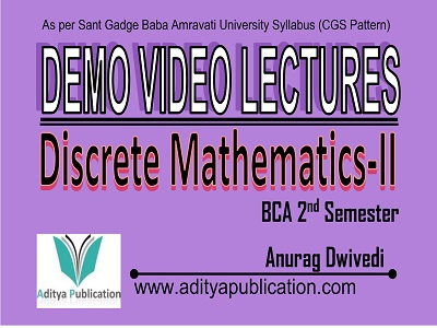 Discrete Mathematics-II 2nd Semester Demo Videos