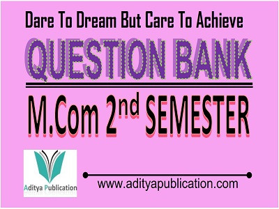 M.COM 2nd Semester Question Bank QB MCOM2