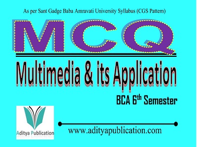 Multimedia & its Application 6th Semester