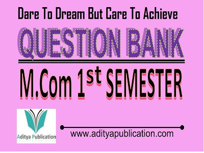 M.Com 1st Semester Question Bank QB MCOM1