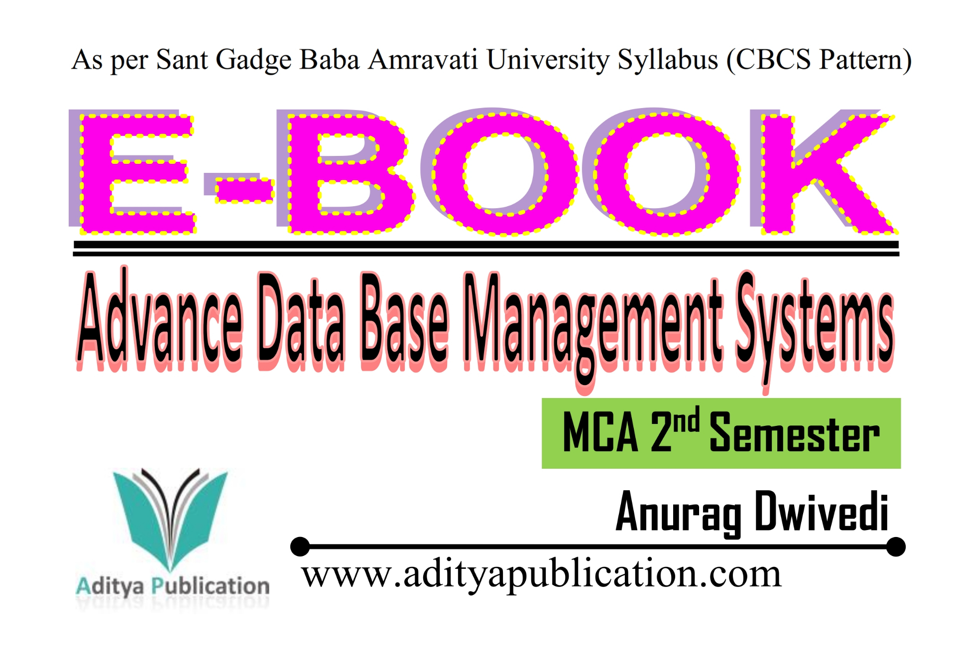 Advance Data Base Management Systems (ADBMS) MCA 2nd Semester