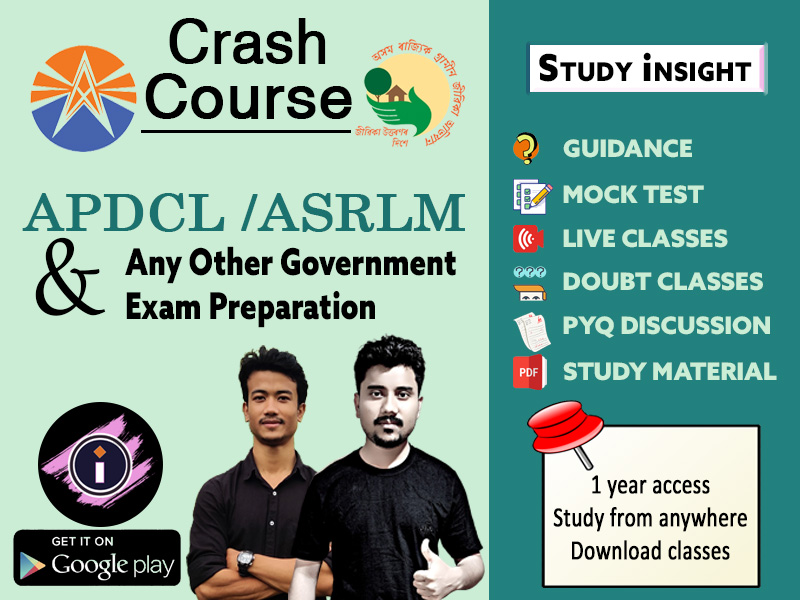 APDCL/ASRLM & Any Government Exam of Assam - Crash Course