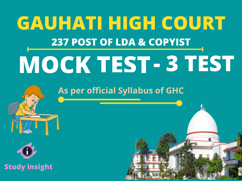 Mock Test [3 Sets] - Gauhati High Court – LDA, Typist & Copyist 
