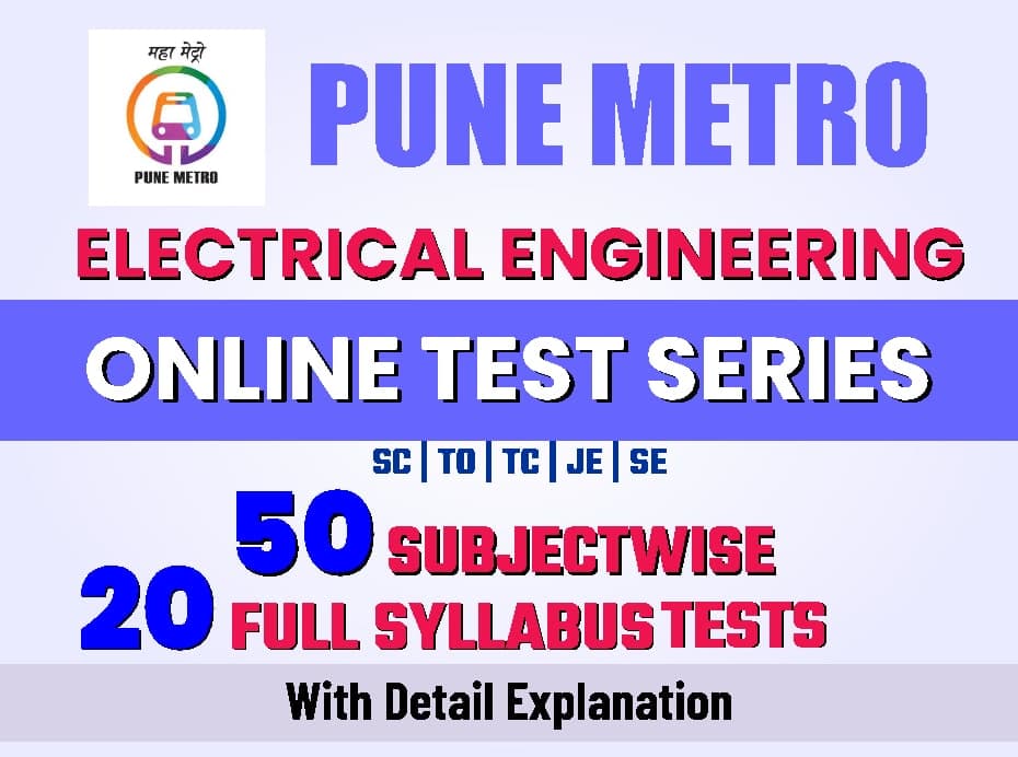 Pune Metro | Electrical Engineering | Test Series