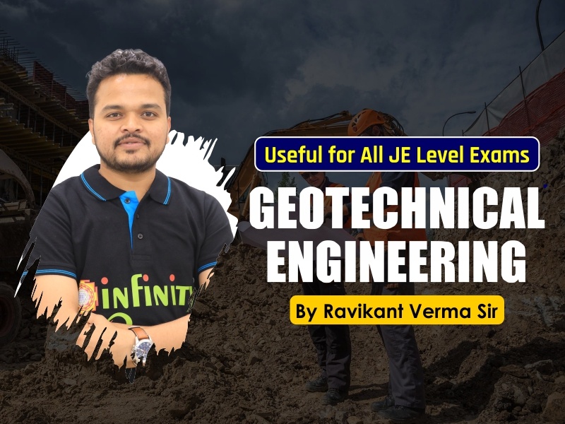 Master Class Geotechnical Engineering by Ravikant Verma Sir