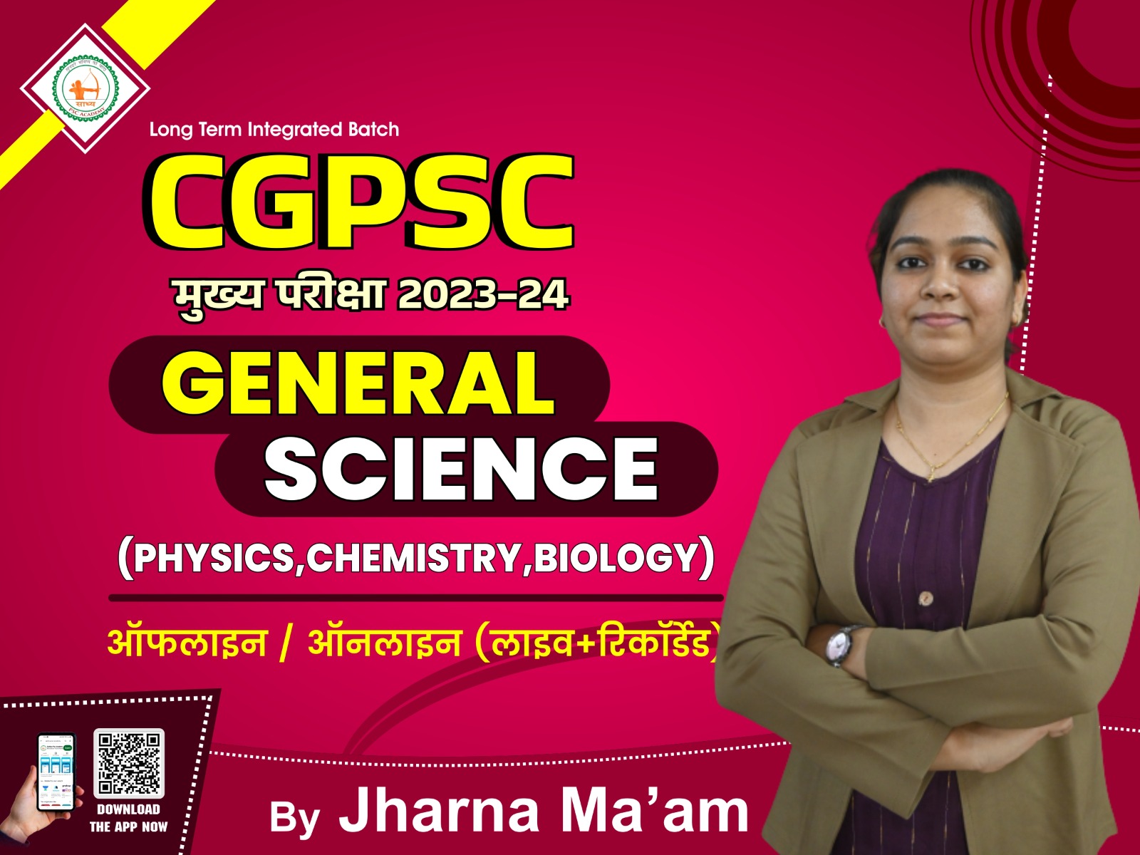 CGPSC MAINS(GENERAL SCIENCE) 2023-24 RECORDED BATCH BY JHARNA MA'AM