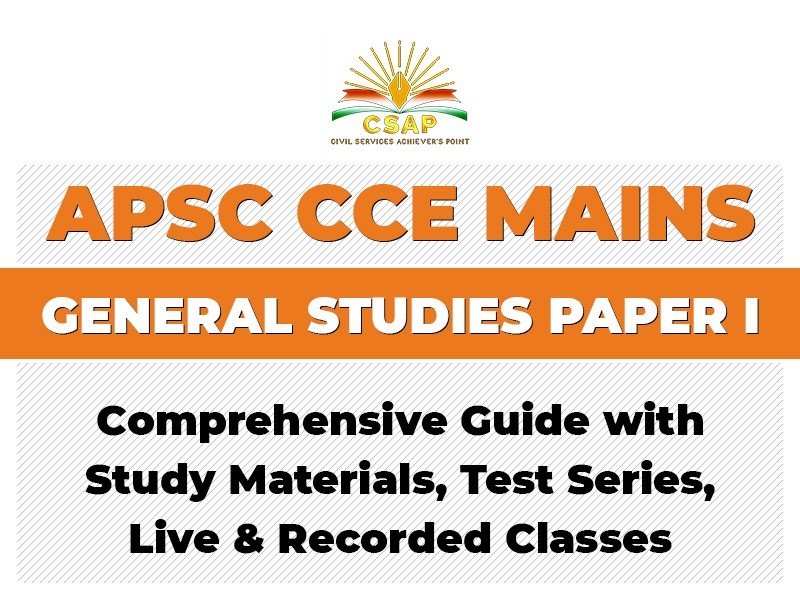 APSC CCE MAINS GENERAL STUDIES PAPER I