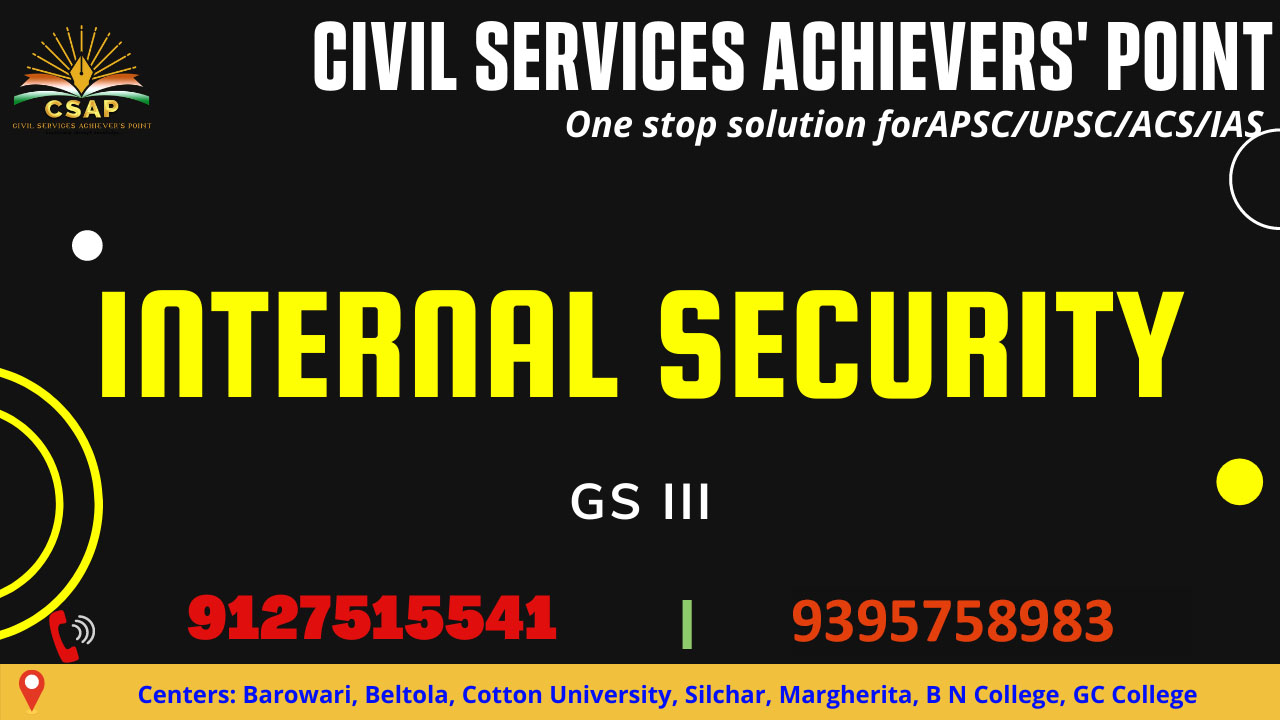 Internal Security (GS III)