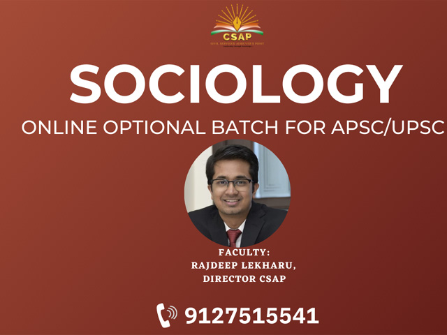 APSC/UPSC SOCIOLOGY OPTIONAL