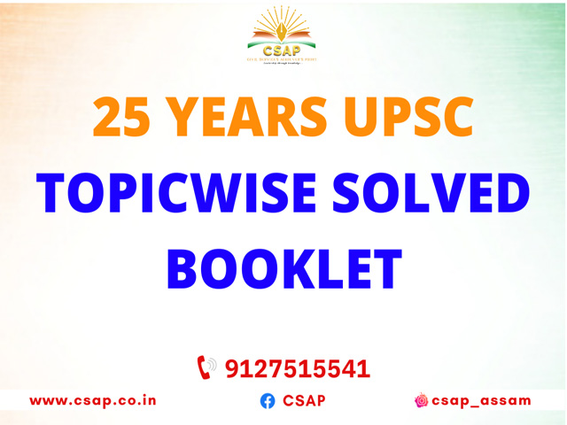 25 YEARS UPSC TOPICWISE SOLVED BOOKLET