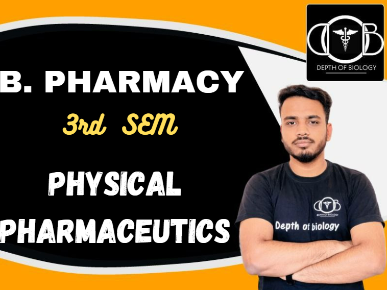 PHYSICAL PHARMACEUTICS NOTES - 3rd sem