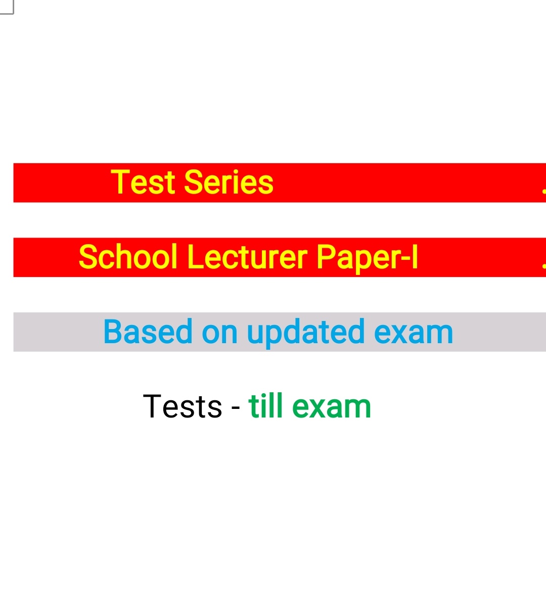 Test Series ( School Lecturer-2024 ; Paper-I)
