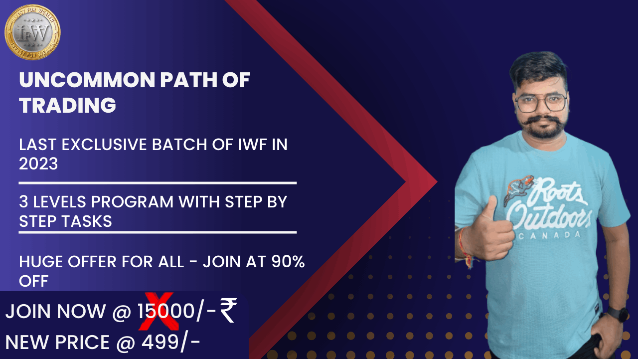 IFW UNCOMMON PATH OF TRADING (MON&TUE - 6 PM & WED - 10.15 AM) 402864
