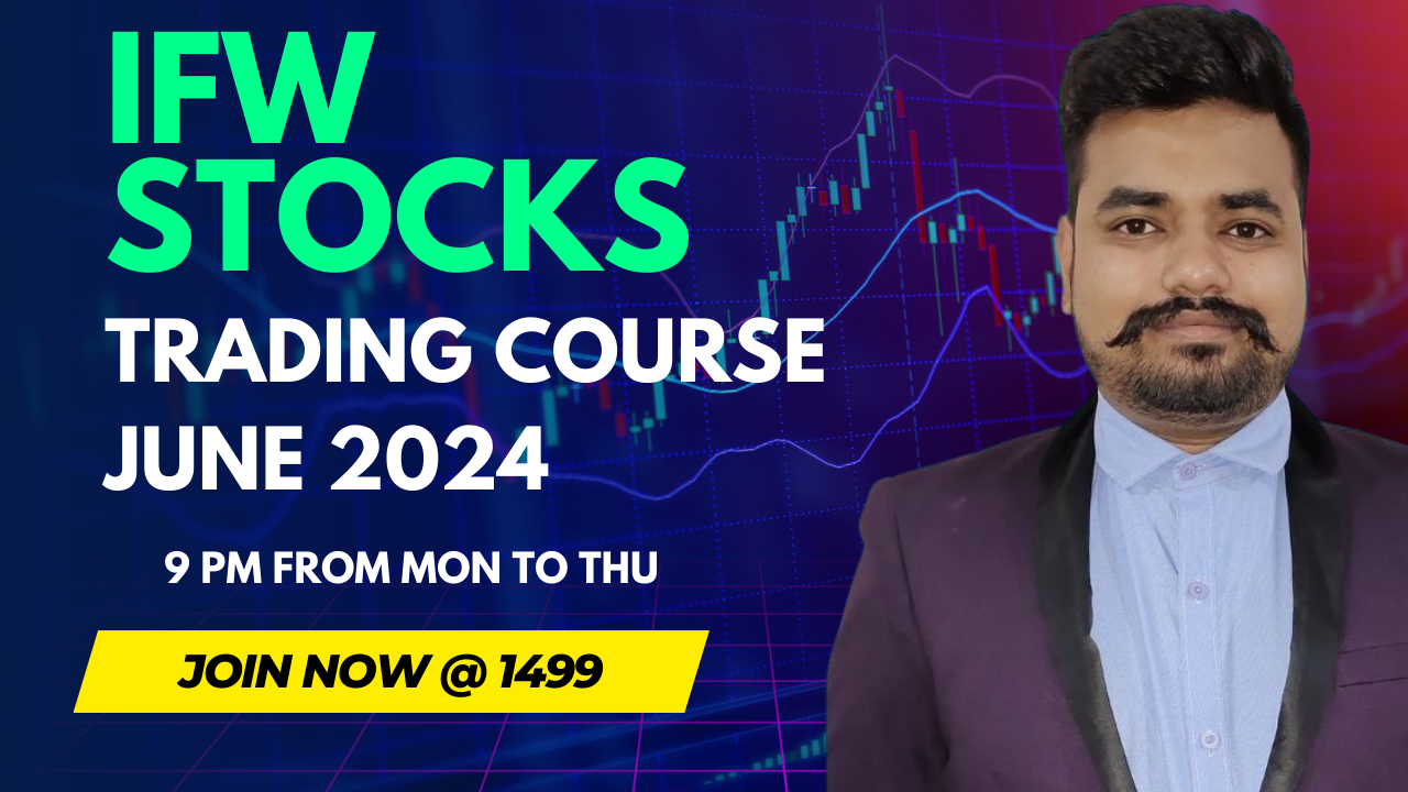 IFW STOCKS TRADING COURSE JUNE 2024 508790