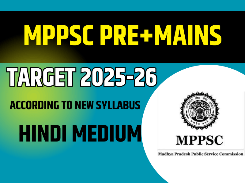 MPPSC PRE+MAINS 2025-26 HINDI MEDIUM
