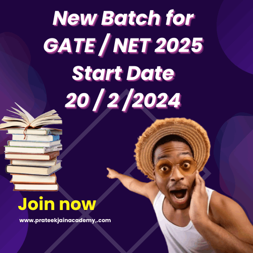 New Batch for GATE/ ISRO / NET 2025