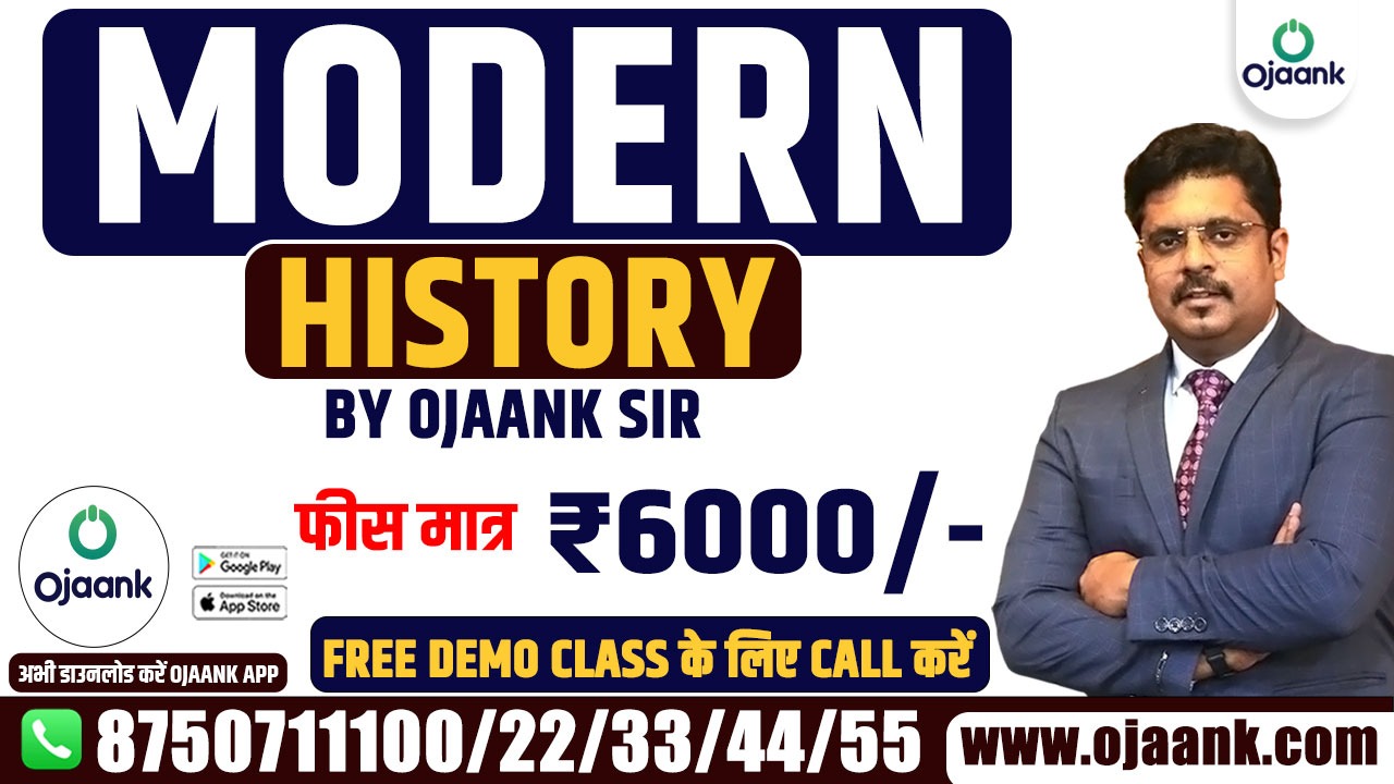 MODERN HISTORY BY OJAANK SIR