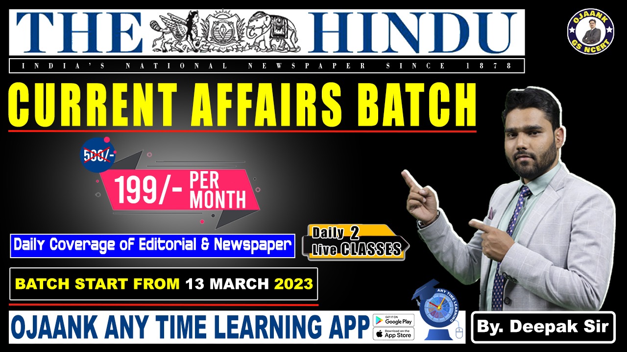 CURRENT AFFAIRS BATCH (MARCH 2023) THE HINDU ANALYSIS