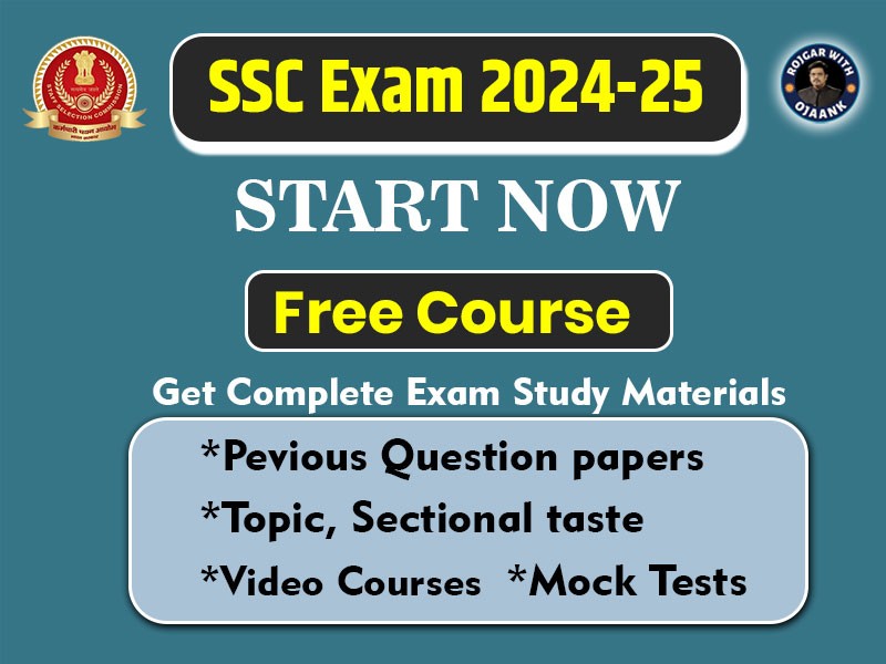 SSC EXAM 2024-25
