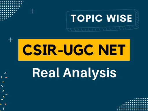 REAL ANALYSIS TOPIC WISE