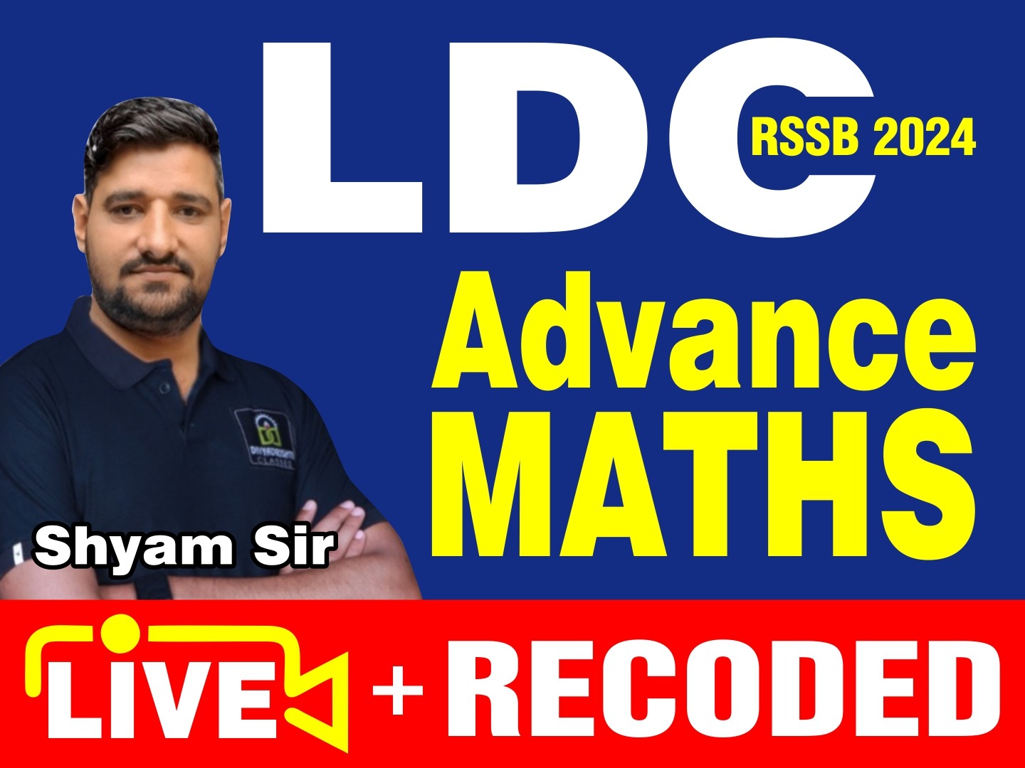 LDC Advance Maths Live+Recorded By-Shyam Sir